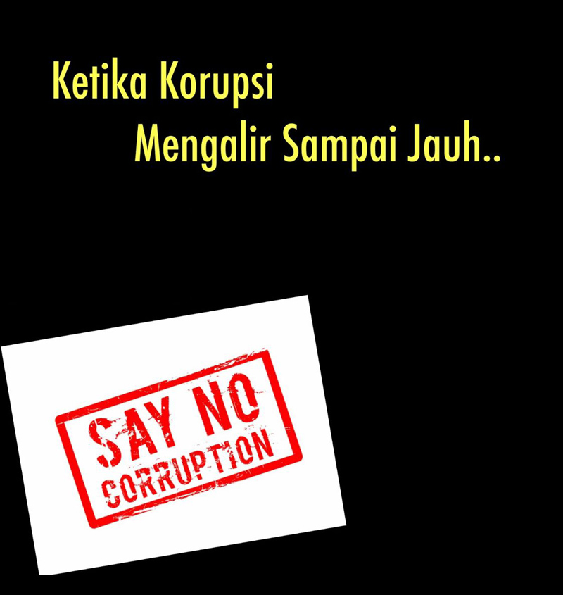 Korupsi Mengalir Sampai Jauh