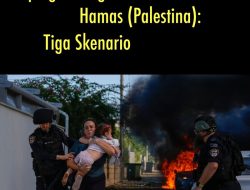 Ujung Dari Konflik Israel- Hamas (Palestina): Tiga Skenario
