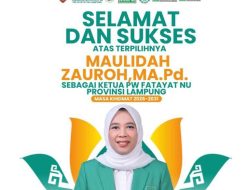 Maulidah Zauroh Fatayat NU Lampung 2026–2031, Siap Bawa Energi Baru Organisasi Perempuan NU